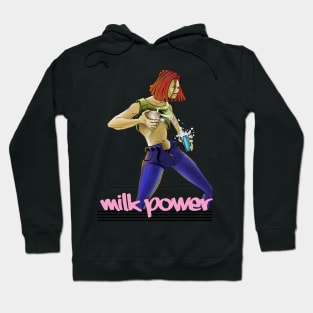 MilkPower Hoodie